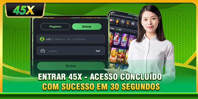 Entrar 45X